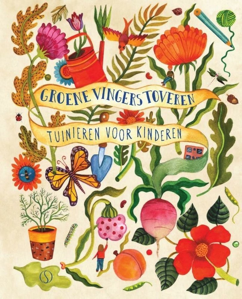 Boeken Boek | Groene vingers toveren | Tuinieren voor kinderen