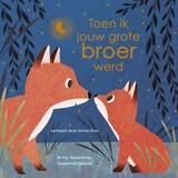Boeken Boek | Toen ik jouw grote broer werd Boeken Boek | Toen ik jouw grote broer werd