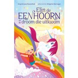 Boeken Boek | Elin de eenhoorn en de droom die uitkwam Boeken Boek | Elin de eenhoorn en de droom die uitkwam