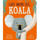 Boeken Boek | Laat maar los, Koala | Kartonboek