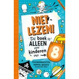 Boeken Boek | Niet lezen! Dit boek is alleen voor kinderen van 8
