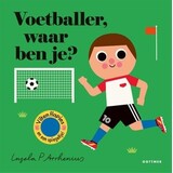 Boeken Boek| Voetballer waar ben je? Boeken Boek| Voetballer waar ben je?