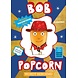 Boeken Boek | Bob Popcorn | Wordt beroemd