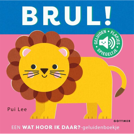 Boeken Boek | Wat hoor ik daar? | Brul!