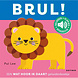 Boeken Boek | Wat hoor ik daar? | Brul!