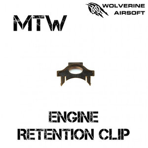 Wolverine MTW Engine Retention Clip