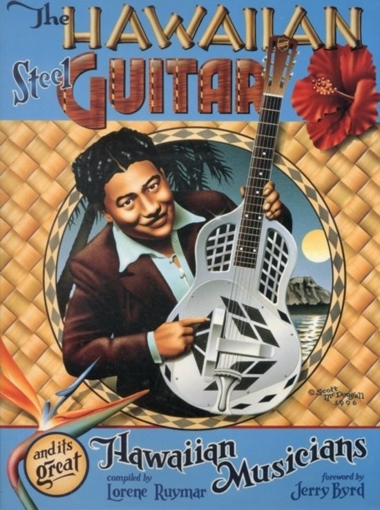 The Hawaiian Steel Guitar by Lorene Ruymar