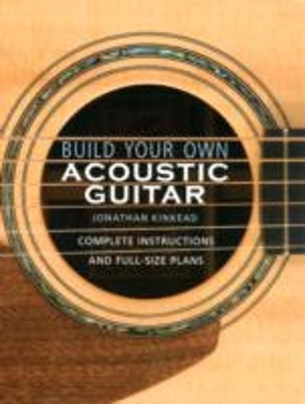 Kinkead, Build Your Own Acoustic Guitar