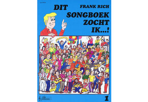 Frank Rich, Dit Songboek Zocht ik 1