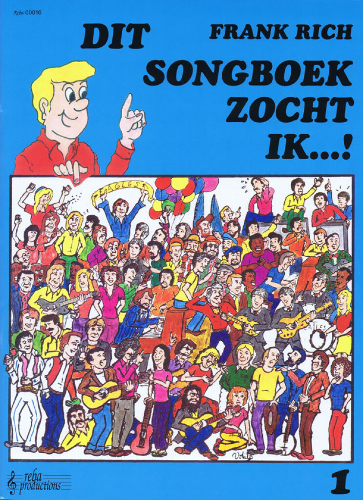 Frank Rich, Dit Songboek Zocht ik 1