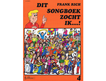 Frank Rich, Dit Songboek Zocht ik  4