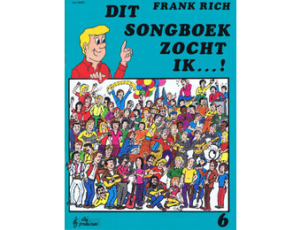 Frank Rich, Dit Songboek Zocht ik  6