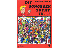 Frank Rich, Dit Songboek Zocht ik  7