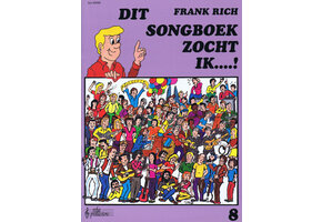 Frank Rich, Dit Songboek Zocht ik  8