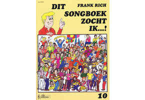 Frank Rich, Dit Songboek Zocht ik  10