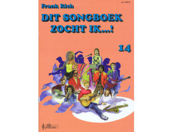 Frank Rich, Dit Songboek Zocht ik  14