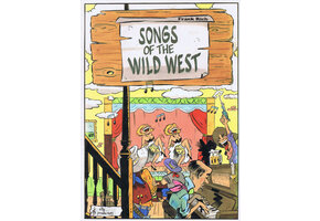 Frank Rich, Songs Of The Wild West