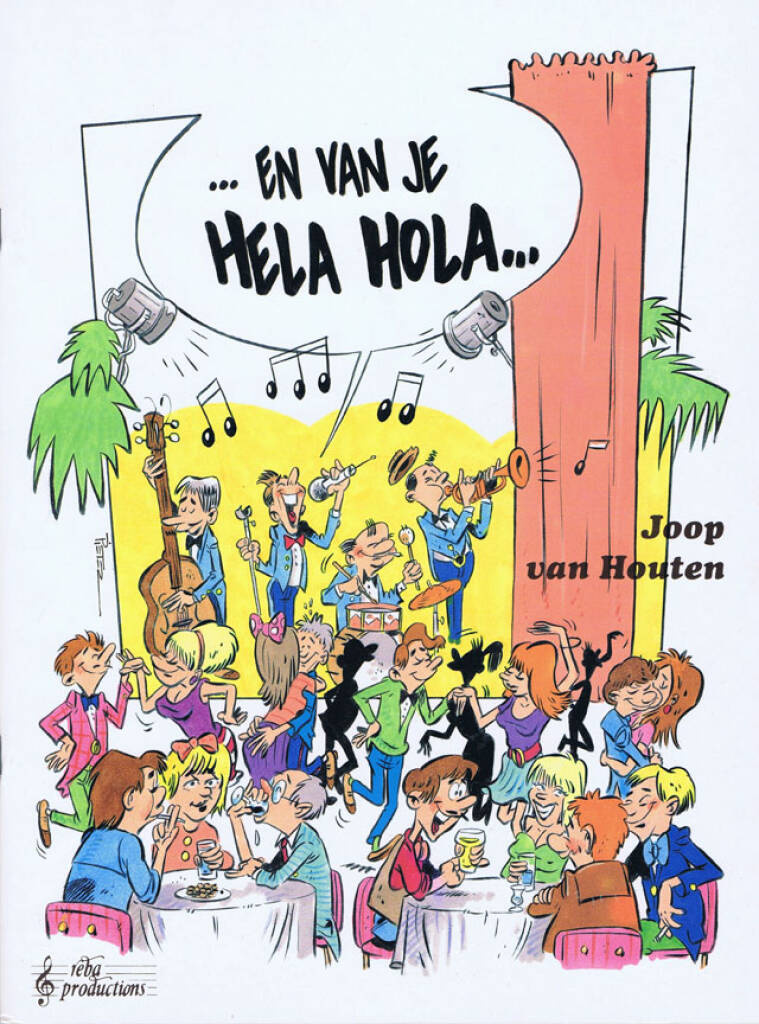 Joop van Houten, En van je hela hola