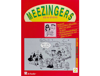 Ed & Steve, Meezingers 2