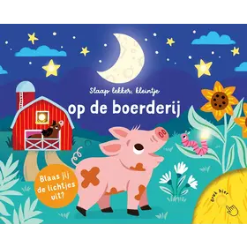 Lantaarn Publishers Slaap lekker kleintje - Op de boerderij