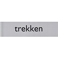 Posta Plaque d'information pictogramme 'Trekken' 165x44mm