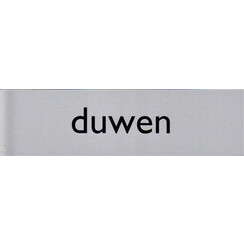 Plaque d'information pictogramme 'Duwen' 165x44mm