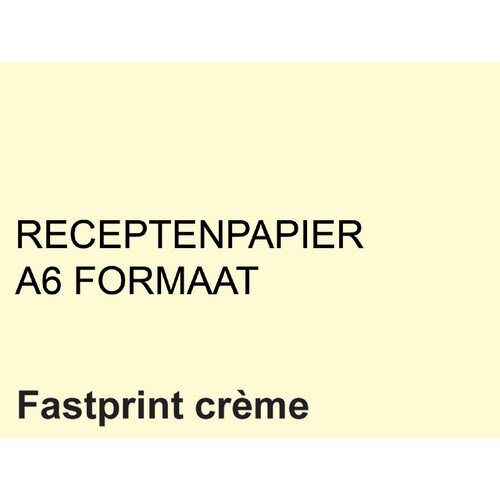 Fastprint Receptpapier Fastprint A6 80gr creme 2000vel