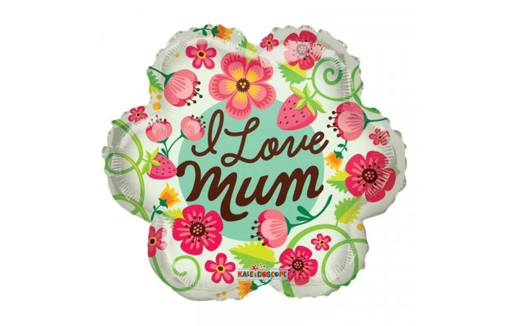 I Love Mum Flowers - 18 inch - Kaleidoscope