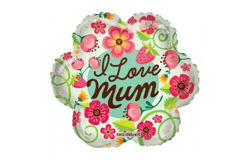I Love Mum Flowers - 18 inch - Kaleidoscope