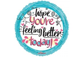 Hope You're Feeling Better Today - K18"
