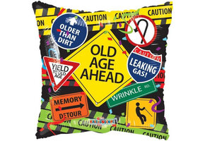 Pillow - Old Age Ahead - K18"