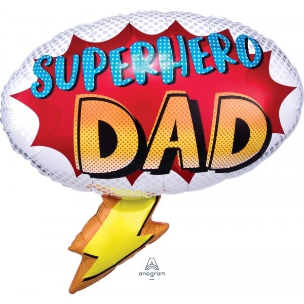 Dad Your My Superhero - A67cm x 66cm