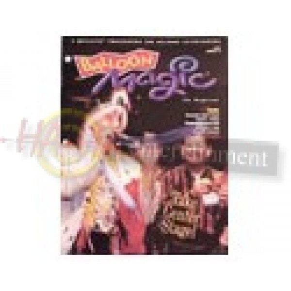 Balloon Magic - 14 - Take Center Stage