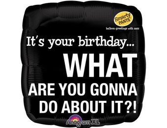 SALE > Smart - It's your Birthday - 18"/45cm