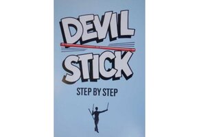 D. Finnigan - Devilstick step by step - Boek