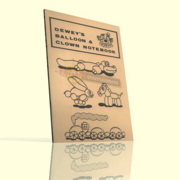 R. Dewey - Dewey's Balloon & Clown Notebook