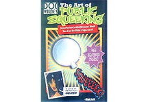 Doc Wayne's - The Art Of Public Squeeking - Boek