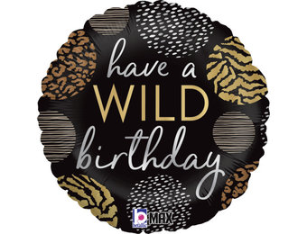 Have A Wild Birthday - G18"/45cm