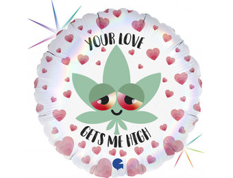 Your Love Gets Me High - GR18"/45cm
