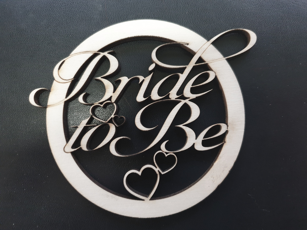 LS - Bride to Be - hout - 40 x 45cm/4mm