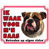 Waakbord groot in kleur, Engelse Bulldog.