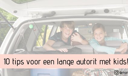 10 Tips voor een lange autorit met kids!