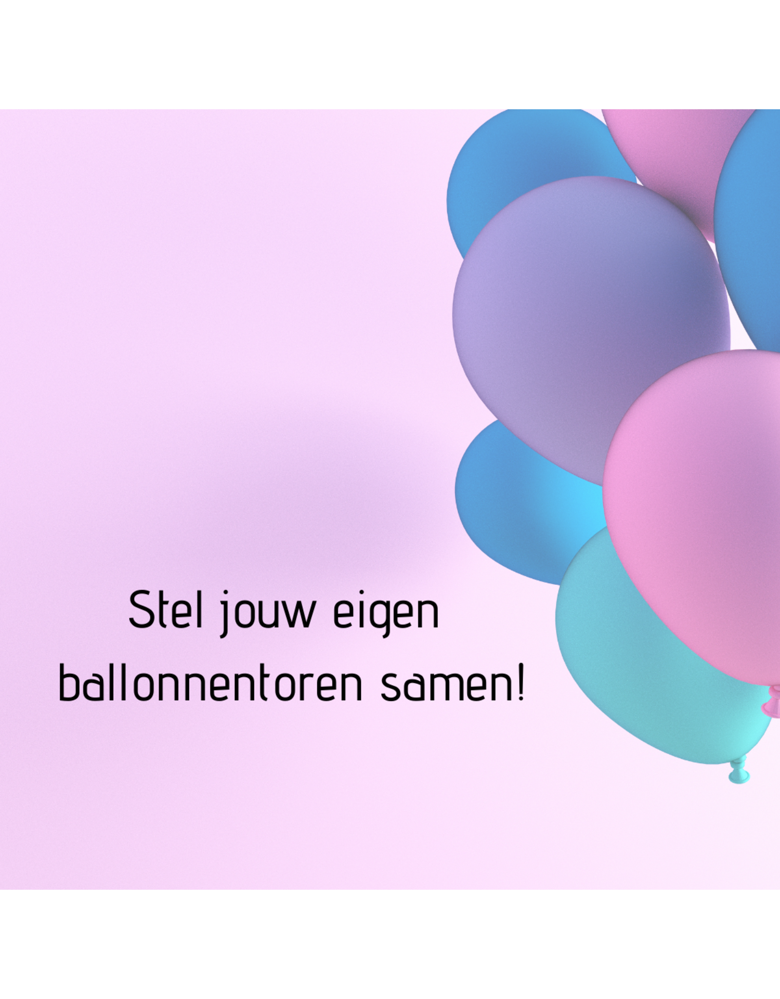 Ballonnentoren: kies je eigen kleuren