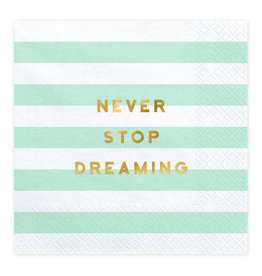 Servetten  - Never stop dreaming, mint, 33x33cm