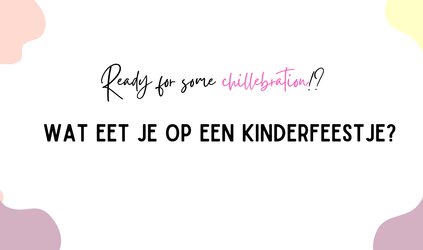 Wat eet je op een kinderfeestje? 