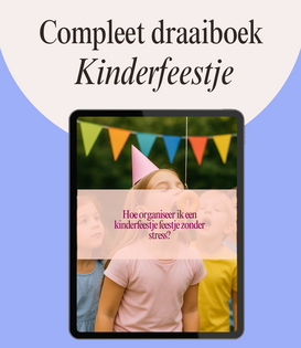 Compleet draaiboek kinderfeestje