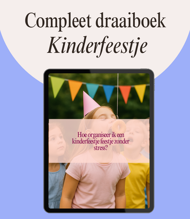 Compleet draaiboek kinderfeestje