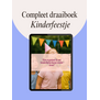 Compleet draaiboek kinderfeestje