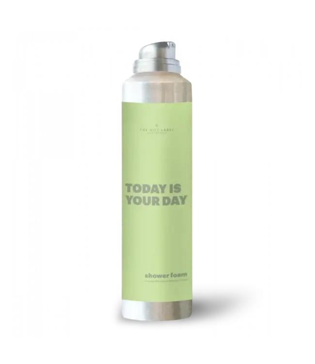 Shower Foam - Today Is Your Day