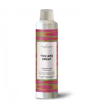 The Giftlabel Shower Foam - You Are Great